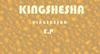 Kingshesha – King Shesha E.P