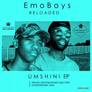 EmoBoys Reloaded - UMSHINI EP, amapiano house, mzansi amapiano, south african afro house music