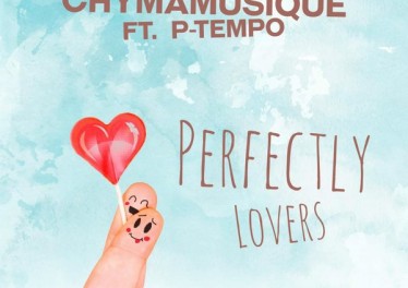 Chymamusique feat. P Tempo - Perfectly Lovers (Original Mix), new soulful house, soulful 2018, latest south african house music