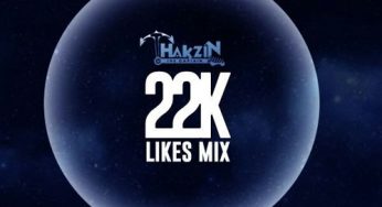 Dj Thakzin – 22K Likes Mix