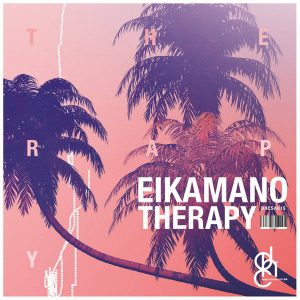 EikaMano - Therapy EP, deep house music, south african deep house sounds, new deep house 2018 download, sa afro deep house songs