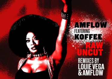 AMFlow & Koffee - Raw Uncut (Louie Vega Remix)