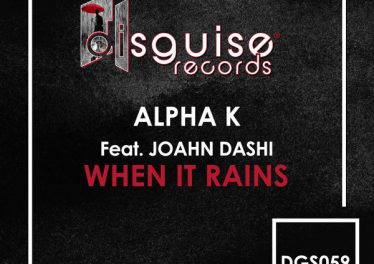 Alpha K feat. Joahn Dashi - When It Rains (George North Remix)