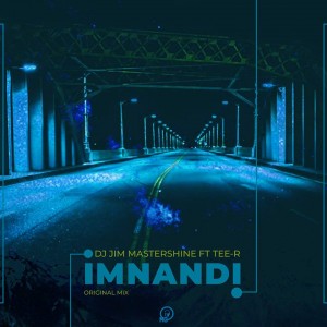 DJ Jim MasterShine feat. Tee R - Imnandi (Original Mix) &bull; Download MP3