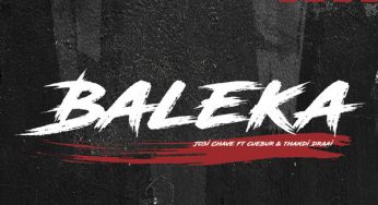 Josi Chave – Baleka (feat. Cuebur, Thandi Draai)