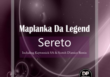 Maplanka Da Legend - Sereto (Kaytonnick SA Remix), sa afro deep tech house music for download mp3