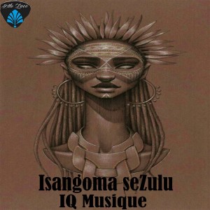 IQ Musique - Isangoma seZulu 
