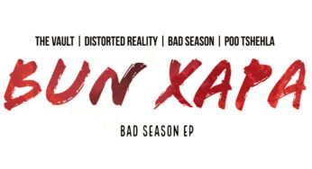 Bun Xapa & T-White – Distorted Realty