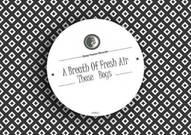 Those Boys - A Breath of Fresh Air