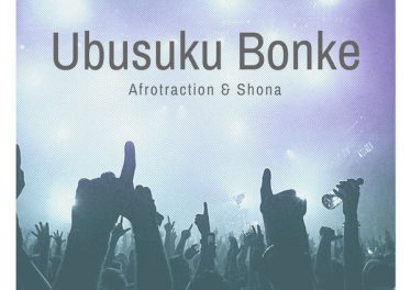 Afrotraction & Shona SA - Ubusuku Bonke (Club Mix), new afro house 2019, afro house music