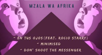 Mzala Wa Afrika – Time & Space EP