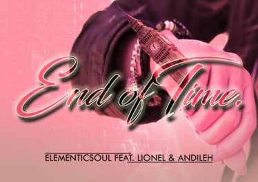 Elementic Soul feat. Lionel & Andileh - End of Time (Original Mix)