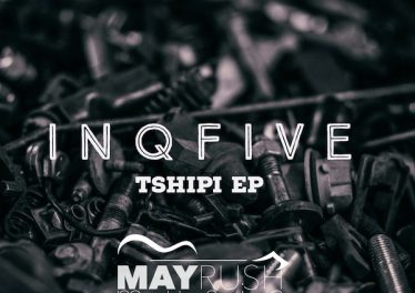 InQfive - Tshipi EP, latest house music, deep house tracks, house music download, new house music 2018, latest house music tracks, dance music, latest sa house music, afro house music, afro deep house, tribal house music, best house music, african house music