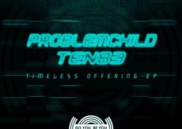Problem Child Ten83 - Timeless Offering EP, latest afro house, local house music, south african afro house music download mp3