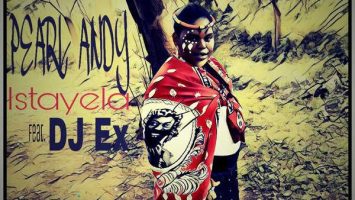 Pearl Andy - Istayela (feat. DJ Ex) Pearl Andy - Istayela (feat. DJ Ex)
