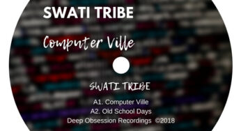Swati Tribe – Old School Days (Original Mix)