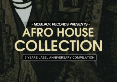 MoBlack Records presents: Afro House Collection, afro house mp3 download, latest house music, south african afro house, latest south african house, deep house tracks, house music download, club music, afro house music, afro deep house, tribal house music, best house music, african house music, afro house album, local house music