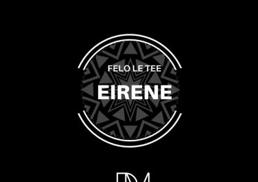 Felo Le Tee - Eirene