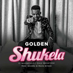 Golden - Ushukela (feat. Moonchild Sanelly, Zulu Mkhathini, Pelco & DJ Rico), Latest gqom music, gqom tracks, gqom music download, club music, afro house music, mp3 download gqom music, gqom music 2019, new gqom songs, south africa gqom music