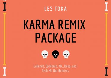 Les Toka - Karma (Remix Package) new afro house music, afro house 2019 download mp3