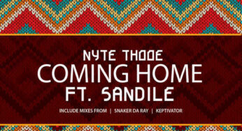 Nyte Thooe feat. Sandile – Coming Home (Keptivator Remix)