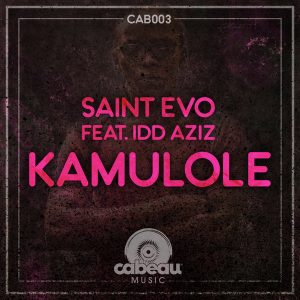 Saint Evo feat. Idd Aziz - Kamulole (Original Mix), kenya afro house music