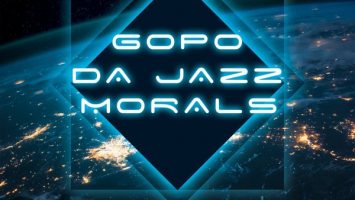 Gopo Da Jazz - Morals