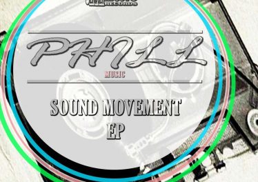 Phill Music - Sound Movement EP, new afro house music, best south african house music, house music top 10, new house music south africa, latest sa house music mp3 download