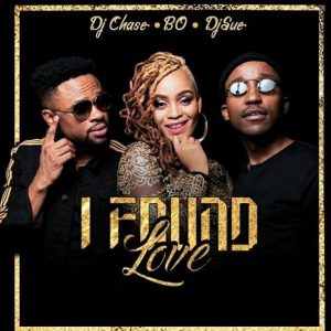 DJ Chase - I Found Love (feat. Bo & DJ Sue), latest south african house music, sa afro house