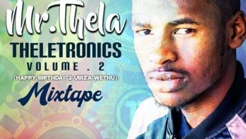 Mr Thela -Theletronics Vol.2 (HBD Biza Wethu)