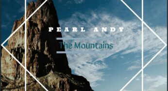 Pearl Andy – The Mountains