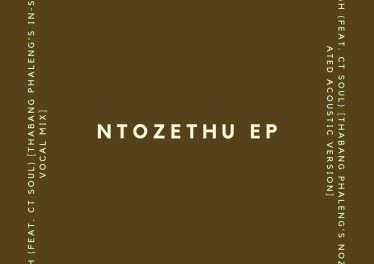 Thabang Phaleng feat. CT Soul - Ntozethu EP
