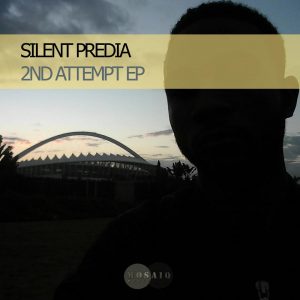 Silent Predia - 2nd Attempt EP