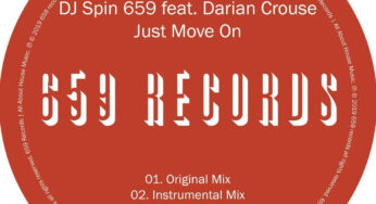 Dj Spin 659 feat. Darian Crouse – Just Move On