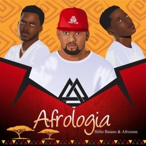 Dj Helio Baiano & AfroZone - Afrologia (Original Mix), angola afro house, novas musicas de afro house, afro beat mp3, new house music download, afrohouse songs