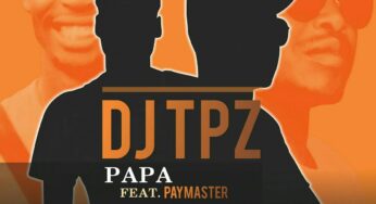 Dj TPZ – Papa (feat. PayMaster)