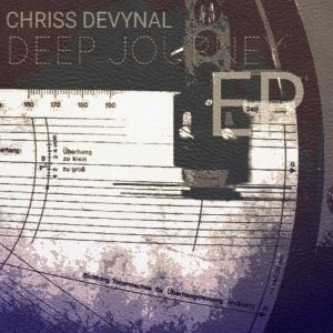 Chriss DeVynal - Deep Journey EP, latest house music, deep house tracks, house music download, datafilehost music, afro house music, new house music south africa, afro deep house,
