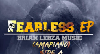 Brian Lebza – Fearless EP