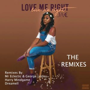J.A.E - Love Me Right (Mr Eclectic & George Lesley Deep Soul Remix)