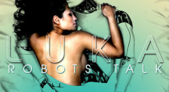 Luka, Sio – Robots Talk (Original Mix)