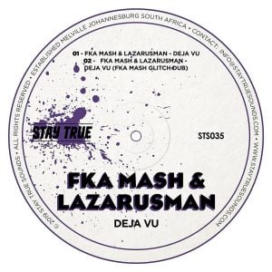 Fka Mash & Lazarusman - De Javu (Original Mix), deep house music, deephouse, deep house sounds, sa deep house songs