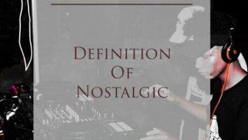 Buddynice & De'KeaY - Definition Of Nostalgic (Nostalgic Mix)