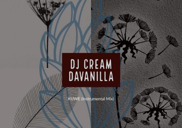 DJ Cream DaVanilla - Kuwe (Instrumental Mix)