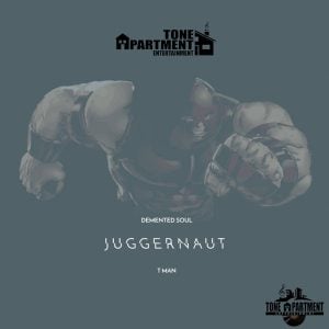 Demented Soul & Tman - Juggernaut (Vocal Reprise)
