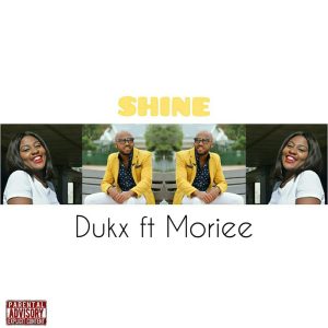 Dukx feat. Moriee - Shine