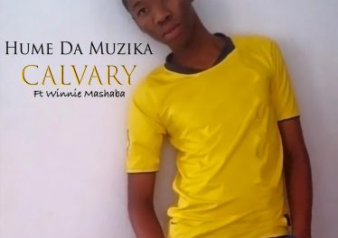Hume Da Muzika & Winnie Mashaba - Calvary