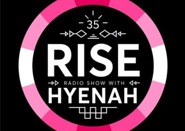 Hyenah - RISE Radio Show Vol. 35