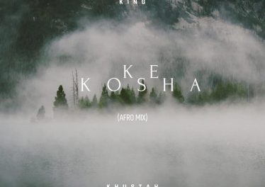King Khustah - Ke Kosha (Afro Mix)