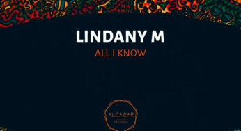 Lindany M – All I Know (Original Mix)
