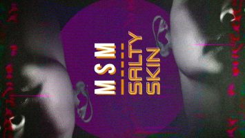 Msm - Salty Skin EP